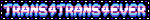 text reading trans-4-trans-4-ever with text being overlayed with the trans flag colors